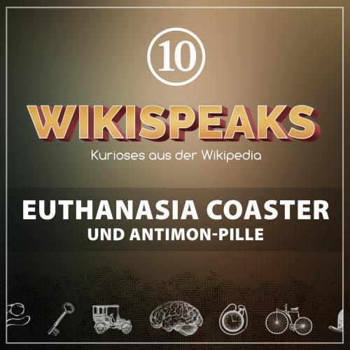 Wikispeaks - Euthanasia Coaster